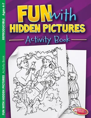 Fun Wth Hidden Pictures Activity Book by Warner Press
