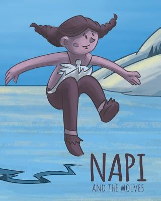 NAPI & The Wolves: Level 2 Reader by Eaglespeaker, Jason