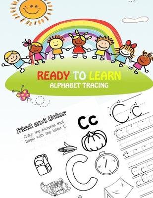 ready to learn alphabet tracing: abc learning and alphabet recognition workbook by Genuises, The