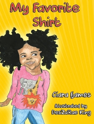 My Favorite Shirt by Ijames, Ciara