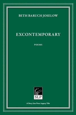 Excontemporary by Joselow, Beth Baruch
