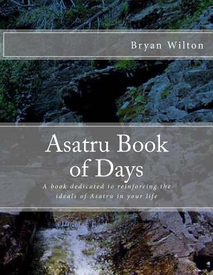 Asatru Book of Days by Carlson, Karen