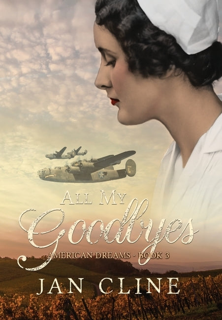All My Goodbyes by Cline, Jan