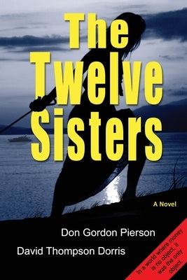 The Twelve Sisters by Dorris, David Thompson