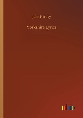 Yorkshire Lyrics by Hartley, John