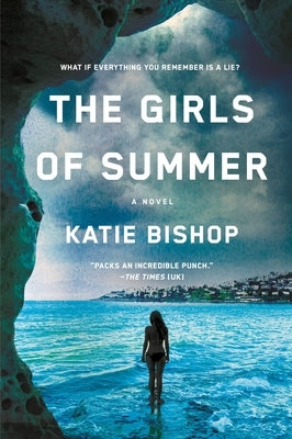 The Girls of Summer by Bishop, Katie