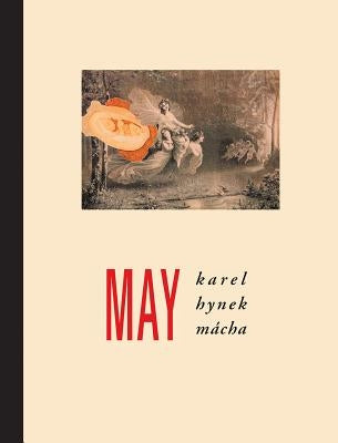 May by Hynek Macha, Karel