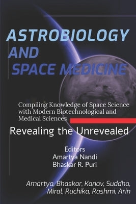 Astrobiology and Space Medicine by Nandi, Amartya