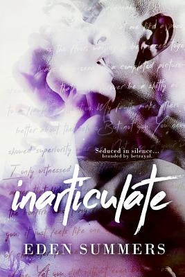 Inarticulate by Summers, Eden