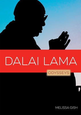Dalai Lama by Gish, Melissa