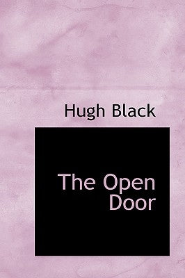 The Open Door by Black, Hugh, B.