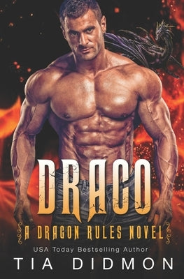 Draco: Dragon Shifter Romance by Didmon, Tia