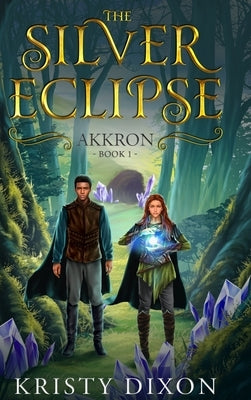The Silver Eclipse: Akkron by Dixon