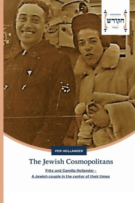 The Jewish Cosmopolitans by Hollander, Per