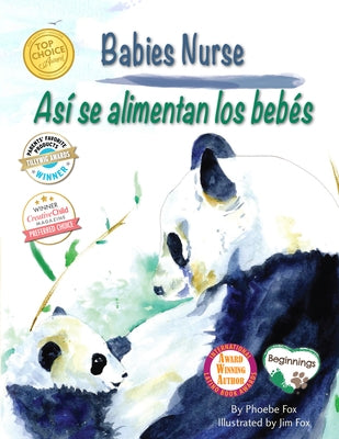 Babies Nurse / Así Se Alimentan Los Bebés by Fox, Phoebe