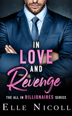 In Love and Revenge by Nicoll, Elle