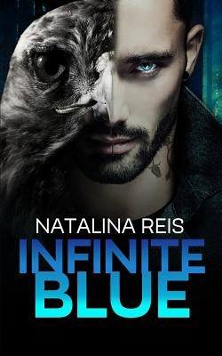 Infinite Blue by Reis, Natalina
