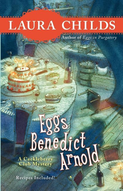 Eggs Benedict Arnold by Childs, Laura