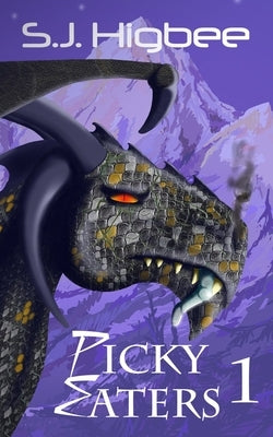 Picky Eaters by Higbee, S. J.