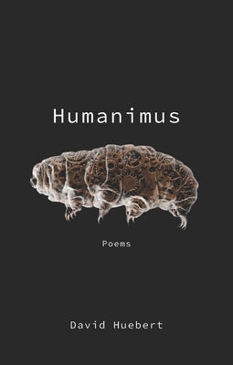 Humanimus by Huebert, David