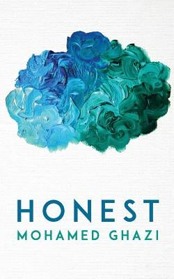 Honest by Ghazi, Mohamed
