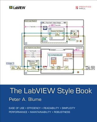 The LabVIEW Style Book by Blume, Peter