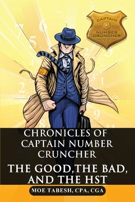 The Good, the Bad, and the Hst by Tabesh, Cpa Cga