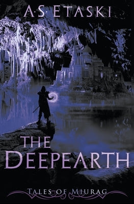 The Deepearth by Etaski, A. S.