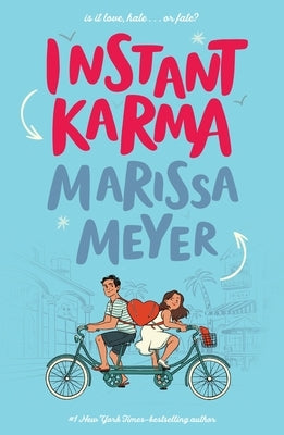 Instant Karma by Meyer, Marissa