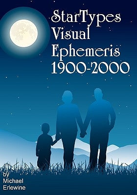 Startypes Visual Ephemeris: 1900-2000 by Erlewine, Michael