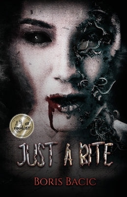 Just a Bite by Bacic, Boris