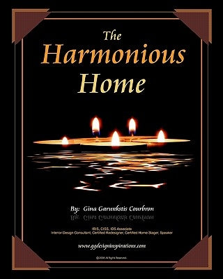 The Harmonious Home by Garunkstis Courbron, Ok Ginag@ggdesi