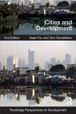 Cities and Development by Fox, Sean