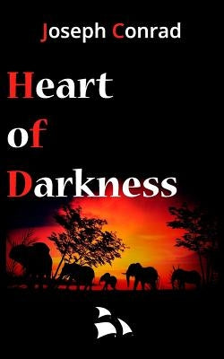 Heart of Darkness by Conrad, Joseph