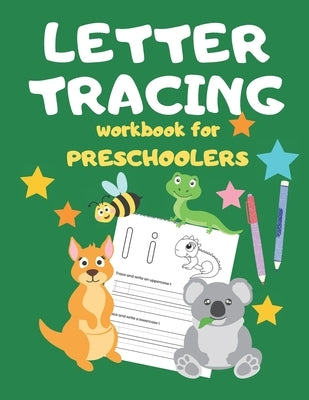 Letter Tracing Workbook for Preschoolers: Writing Skills for Preschoolers and Toddlers by Colors, Island
