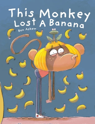 This Monkey Lost a Banana by Askew, Ben
