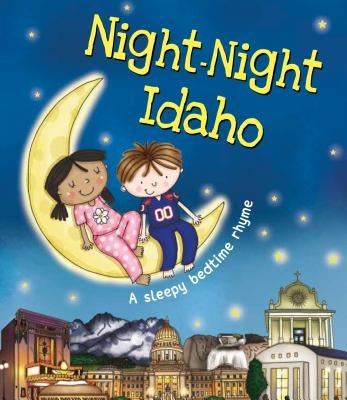 Night-Night Idaho by Sully, Katherine