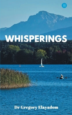 Whisperings by Elayadom, Gregory