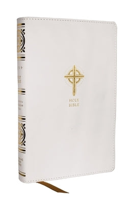 Nrsvce Sacraments of Initiation Catholic Bible, White Leathersoft, Comfort Print by Catholic Bible Press