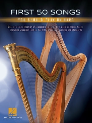 First 50 Songs You Should Play on Harp by Hal Leonard Corp