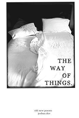 The way of things. by Dov, Joshua