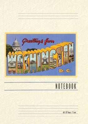 Vintage Lined Notebook Greetings from Washington, DC by Found Image Press