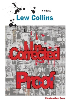 Uncorrected Proof by Collins, Lew Richard