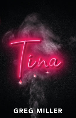 Tina by Miller, Greg
