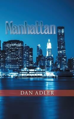 Manhattan by Adler, Dan