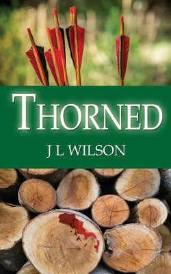 Thorned by Wilson, J. L.