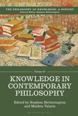 Knowledge in Contemporary Philosophy by Hetherington, Stephen