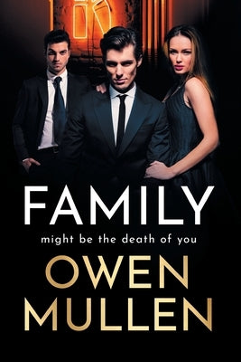 Family by Mullen, Owen