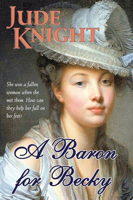 A Baron for Becky by Knight, Jude
