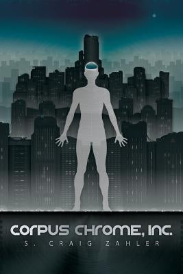 Corpus Chrome, Inc. by Zahler, S. Craig